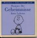 Peanuts: Die Geheimnisse ihres Lebens