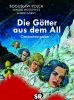 Gtter aus dem All, Die - Gesamtausgabe 01 (von 2)