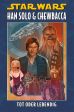 Star Wars Sonderband # 152 HC - Han Solo & Chewbacca 2: Tot oder Lebendig