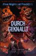 Five Nights at Freddys Graphic Novel: Durchgeknallt