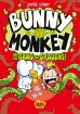 Bunny vs. Monkey - und die Gang des Grauens