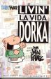 Dork Tower Comicstripsammelband I - Livin' La Vida Dorka