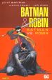 Batman & Robin # 02 (von 3, Neuauflage) SC - Batman vs. Robin