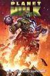 Planet Hulk: Weltenbrecher - HC