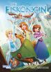 Disney: Die Eisknigin - Neue Abenteuer # 01: ber Grenzen hinweg