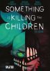 Something is killing the Children # 06