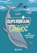 Superbrain-Comics (02) - Die Geheimnisse der Wale