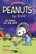 Peanuts fr Kids - Neue Abenteuer # 01 - Ein Beagle auf dem Mond