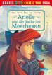 2024 Gratis Comic Tag - Disney Adventure Journals: Arielle und die Rache der Meerhexen