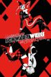 Harley Quinn: Schwarz, Weiss und noch rter (HC)