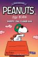Peanuts fr Kids - Neue Abenteuer # 03 - Snoopy, das Flieger-Ass