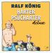 Ralf Knig: Harter Pscharter Deluxe - VZA