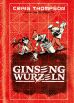 Ginsengwurzeln - Neuauflage