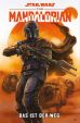 Star Wars: The Mandalorian Staffel I.1 - Das ist der Weg (Pocket Edition)