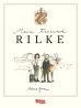 Mein Freund Rilke