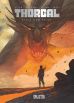 Thorgal Saga (04): Frost und Feuer