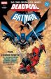 Deadpool/Batman