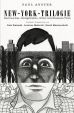 Paul Austers New-York-Trilogie