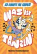 Was ist Tanzen? - Ich behaupte mal schamlos!