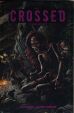 Crossed + Einhundert # 01 + 02 HC